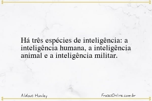 Frase de Aldous Huxley