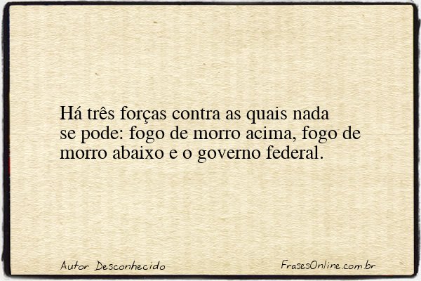 Frase de Autor Desconhecido