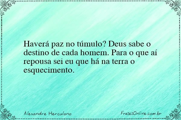 Frase de Alexandre Herculano