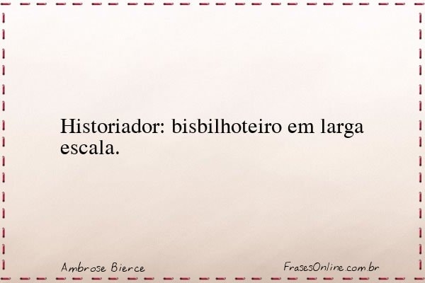Frase de Ambrose Bierce