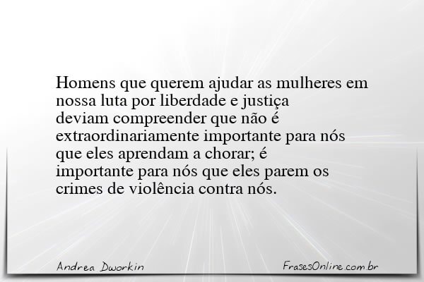 Frase de Andrea Dworkin