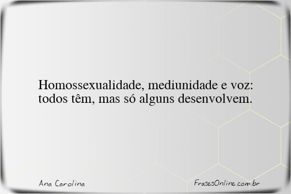 Frase de Ana Carolina