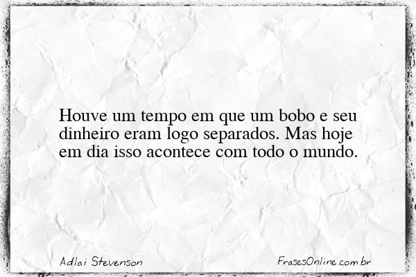 Frase de Adlai Stevenson