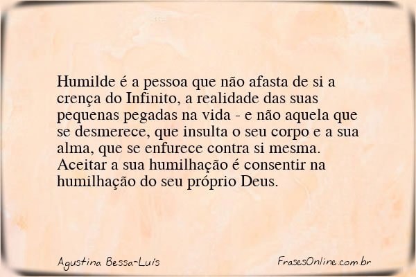 Frase de Agustina Bessa-Luís