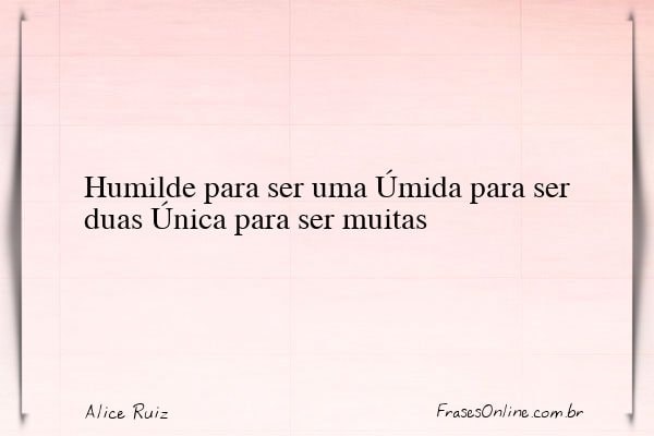 Frase de Alice Ruiz