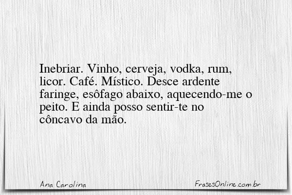 Frase de Ana Carolina