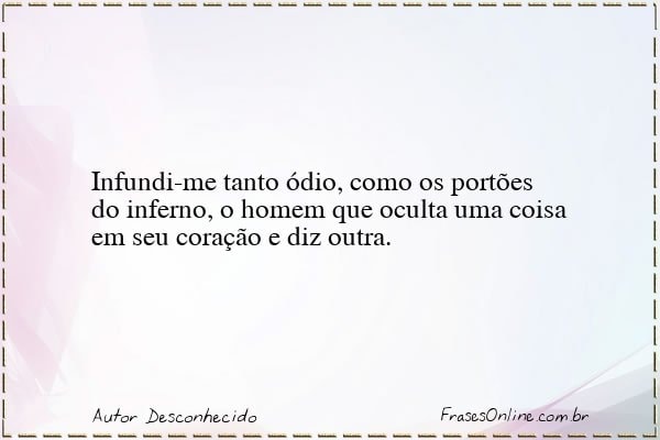 Frase de Autor Desconhecido