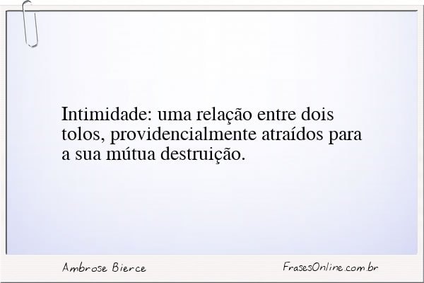 Frase de Ambrose Bierce