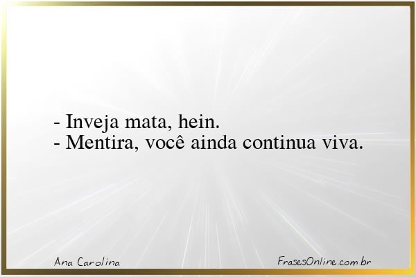 Frase de Ana Carolina