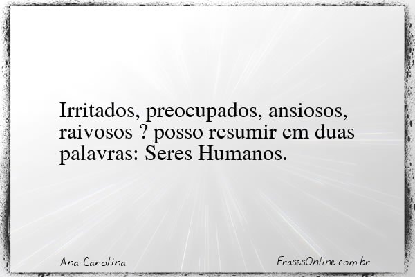 Frase de Ana Carolina