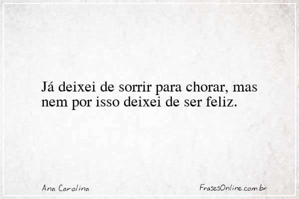 Frase de Ana Carolina