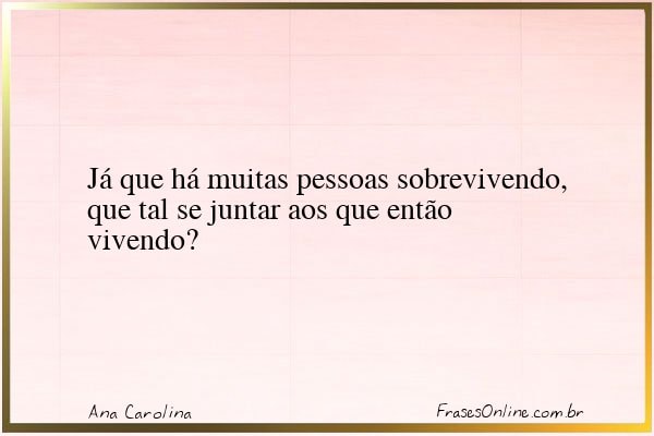 Frase de Ana Carolina