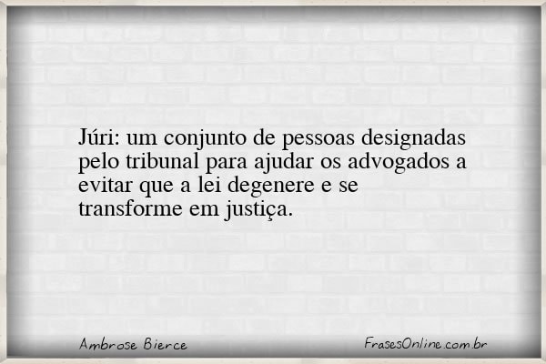 Frase de Ambrose Bierce