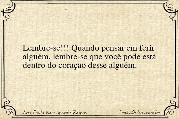 Frase de Ana Paula Nascimento Ramos