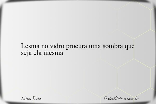 Frase de Alice Ruiz