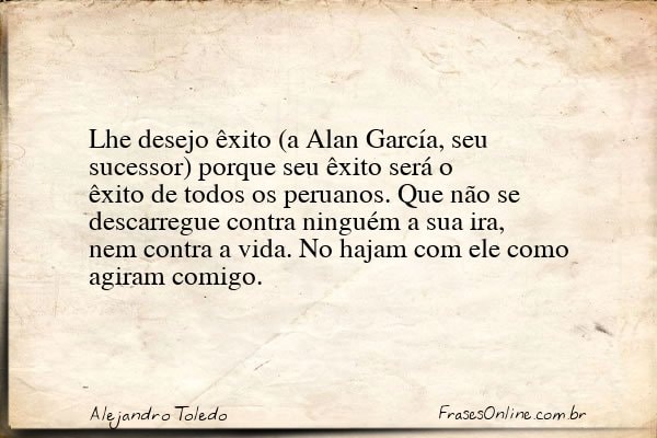 Frase de Alejandro Toledo