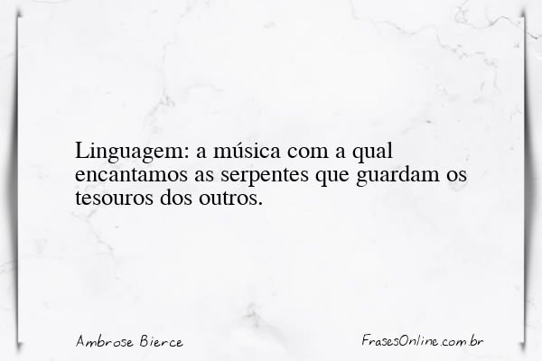 Frase de Ambrose Bierce