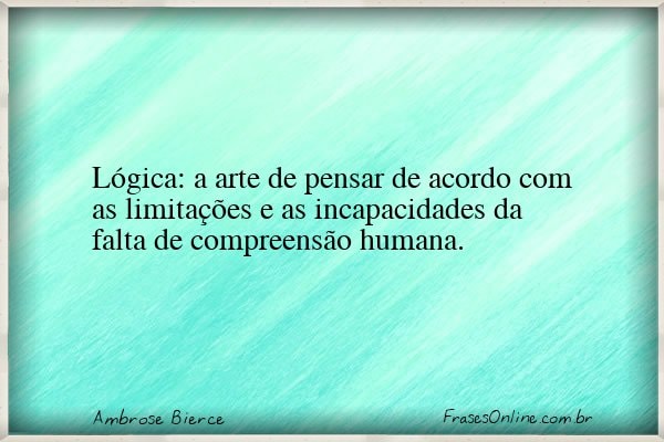 Frase de Ambrose Bierce