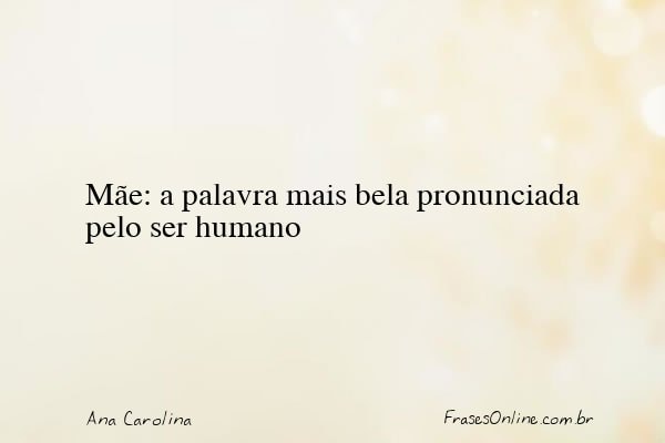 Frase de Ana Carolina