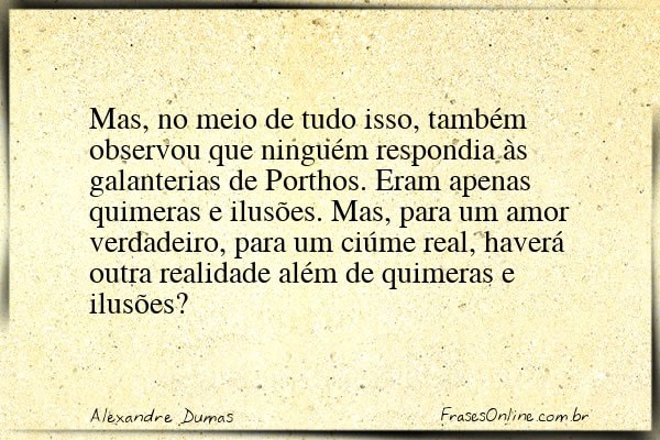 Frase de Alexandre Dumas