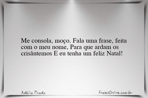 Frase de Adélia Prado