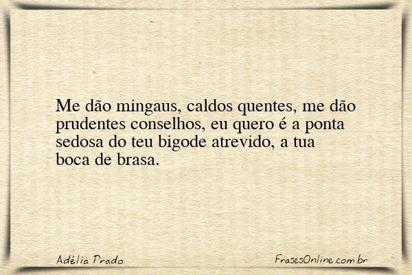 Frase de Adélia Prado