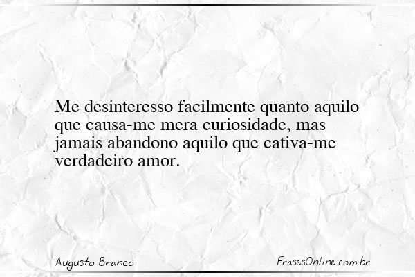 Frase de Augusto Branco