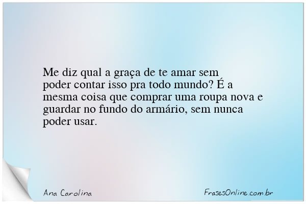 Frase de Ana Carolina