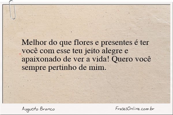 Frase de Augusto Branco