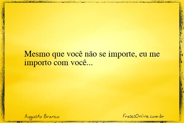 Frase de Augusto Branco