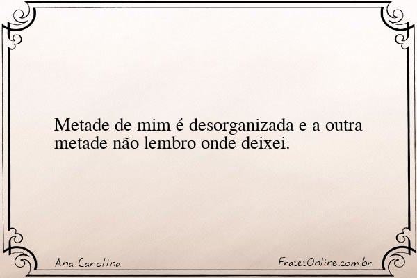 Frase de Ana Carolina