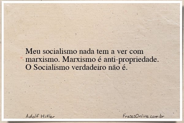 Frase de Adolf Hitler