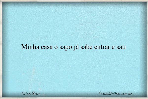 Frase de Alice Ruiz
