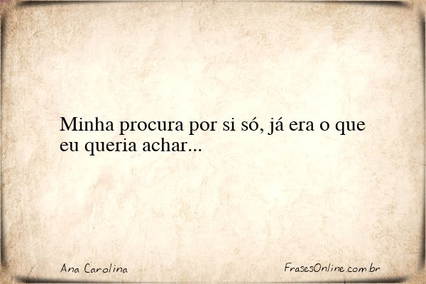 Frase de Ana Carolina