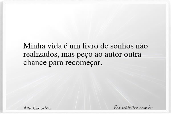 Frase de Ana Carolina