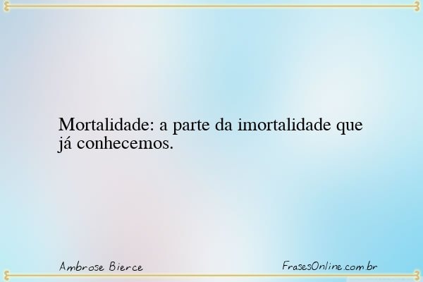 Frase de Ambrose Bierce