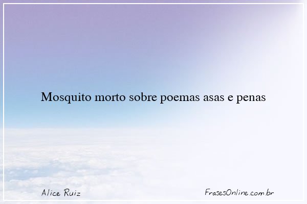 Frase de Alice Ruiz