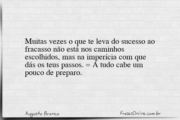 Frase de Augusto Branco