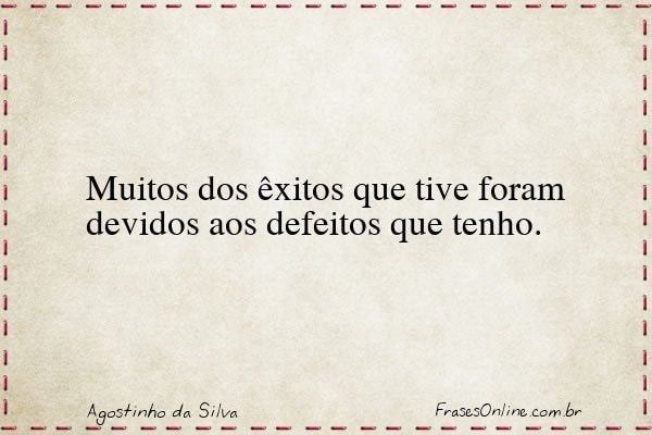 Frase de Agostinho da Silva
