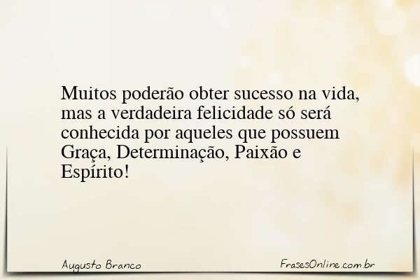 Frase de Augusto Branco