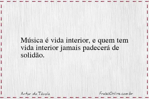 Frase de Artur da Távola