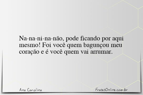 Frase de Ana Carolina