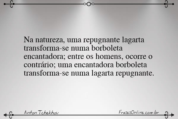 Frase de Anton Tchekhov