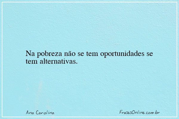 Frase de Ana Carolina