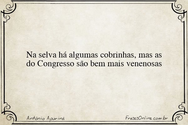 Frase de Antônio Apurinã