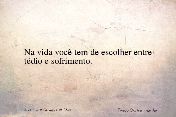 Frase de Anne Louise Germaine de Staël