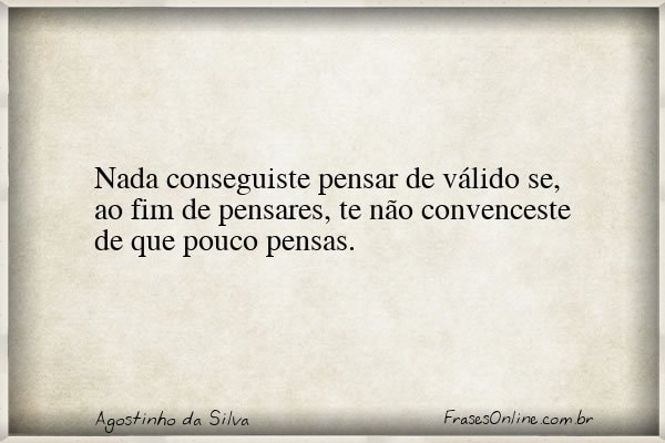 Frase de Agostinho da Silva