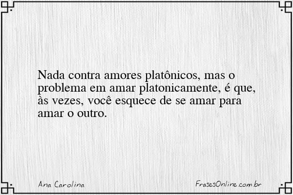 Frase de Ana Carolina