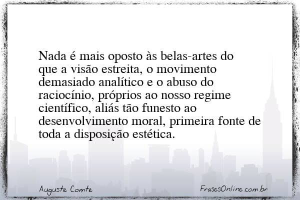 Frase de Auguste Comte