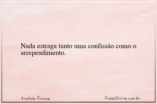 Frase de Anatole France